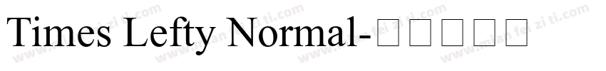 Times Lefty Normal字体转换